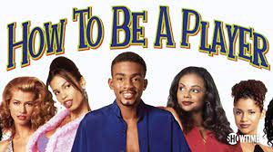 How to be a player. How To Be A Player 1997 Iamhiphopmag Watch Free Full