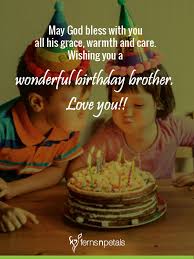 Check spelling or type a new query. Best Happy Birthday Quotes Wishes For Brother 2021 Ferns N Petals