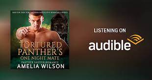 Tortured Panther's One Night Mate by Amelia Wilson - Audiobook - Audible.com