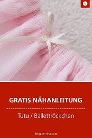 Tutu Nahen Nahanleitung Fur Anfanger
