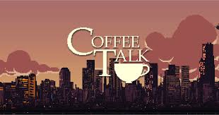 Check spelling or type a new query. Coffee Talk Review