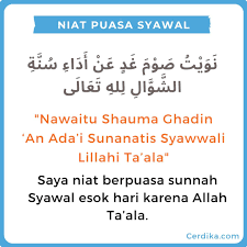 Berikut ini merupakan bacaan teks arab dengan text latinya dilengkapi dengan terjemahan arti bahasa indonesianya yang artinya (terjemahan bahasa indonesia) : Puasa Syawal Bacaan Niat Keutamaan Dalil Rukun Puasa