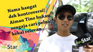 Penyanyi dan pelajar populariti : Saya Pun Tak Nak Kontroversi Aiman Tino Yakin Ada Hikmah Tersendiri Video Mstar