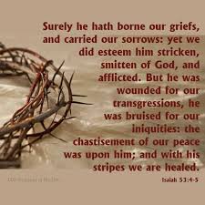 Check spelling or type a new query. Isaiah 53 4 5 Latter Day Saint Scripture Of The Day