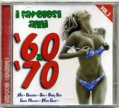 I successi degli anni 60/70 vol. I Favolosi Anni 60 70 Vol 3 1999 Cd Discogs