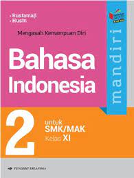 Kunci jawaban mandiri fisika kelas 11kunci jawaban mandiri kimia kelas 10 kurikulum 2013buku kimia kelas 10 kurikulum 2013 erlangga pdfkunci jawaban lks bahasa jawa kelas 11 semester 2 kurikulum 2013download lks intan pariwaracontoh soal pilihan ganda kasus pelanggaran hak dan pengingkaran kewajiban warga negaracara membuat surat riset. Jual Soal Smk Mandiri B Indonesia Smk Jl 2 Kikd17 Dari Penerbit Buku Erlangga Original Murah Bukuerlangga Co Id