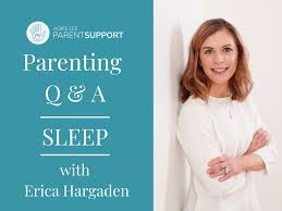 We may earn a commission through links on our site. How To Improve Your Toddler S Sleep Parent S Top Questions Aoife Lee S Parenting Q A Parent Support
