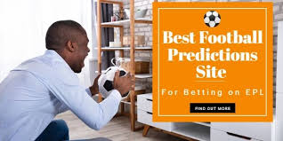 Getting The Right Football Predictions When Betting On Epl In 2020 Football Predictions Bet Football Betting