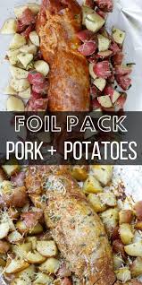 This Easy Grilled Herb Crusted Potatoes And Pork Tenderloin Foil Packet Is An Effortless Summer Meal Perfect For Busy Week Foil Pack Meals Pork Recipes Recipes
