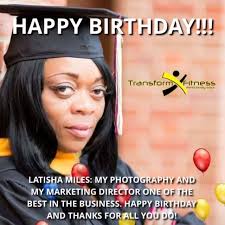 Happy Birthday!!! LATISHA MILES #BOE Photography #marketing