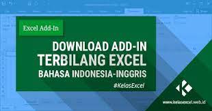 Download Add In Fungsi Terbilang Excel Indonesia Dan Inggris Microsoft Excel Inggris Indonesia