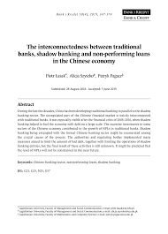 Pdf The Interconnectedness Between Traditional Banks Shadow Banking And Non Performing Loans In The Chinese Economy