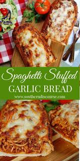 This Easy Baked Spaghetti Stuffed Garlic Bread Makes A Great Family Dinner Crisp Garlic Bread Stuff Best Italian Recipes Easy Baked Spaghetti Italian Recipes