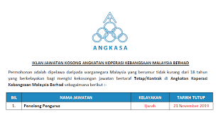Angkatan koperasi kebangsaan malaysia berhad atau angkasa adalah koperasi puncak yang menaungi semua jenis koperasi asas, menengah dan.hospital universiti sains malaysia kubang kerian, 16150 kota bharu kelantan. Jawatan Kosong Angkatan Koperasi Kebangsaan Malaysia Berhad Angkasa