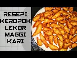 Ada juga resipi sos sedap. Resepi Keropok Lekor Maggi Kari