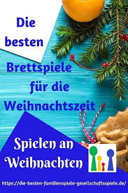 Spielen An Weihnachten Die Besten Familienspiele Gesellschaftsspiele Weihnachten Familie Familienspiele Gesellschaftsspiele