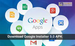 Google installer is an app. Download Google Installer 3 0 Apk For Android Phones Huawei Advices
