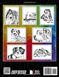 All of which, are traits that make them some of the best companion family dogs. Amazon Com Australian Shepherd Coloring Book Beautiful Dog Coloring Pages For Adults 9798636916567 Design Sbep Books