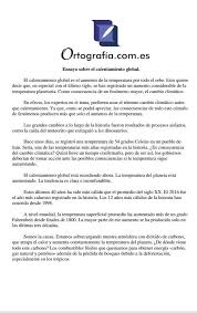 El calentamiento global es un fenómeno que ocurre en todo el mundo y es que en promedio la temperatura de la tierra está aumentando debido a la contaminación y a los gases tóxicos producidos por las actividades humanas como la minería, la explotación petrolera, la tala de bosques, la agricultura intensiva. Algun Ensayo Corto De Cualquier Tema Brainly Lat
