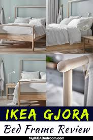Surrounding yourself with the things you love. Ikea Gjora Bed Frame Review Bed Frame Ikea Bed Frames Ikea Bed