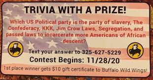Hello, welcome to the buffalo wild wings trivia. Black Community Abilene Restaurant Upset After Disgusting Trivia Question Used In Gift Card Contest Ktab Bigcountryhomepage Com