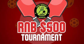 12th RNB $500 Moneyball Tournament 2026