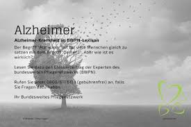 Alzheimer's is a degenerative brain disease that is caused by complex brain changes following cell damage. Alzheimer Bundesweites Pflegenetzwerk