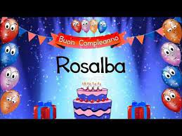 Tanti Auguri Di Buon Compleanno Rosalba Youtube Buon Compleanno Auguri Di Buon Compleanno Sorella Auguri Di Buon Compleanno
