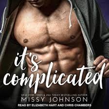 You smell great, i like the fabric of your. Listen Free To It S Complicated By Missy Johnson With A Free Trial