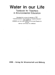 If each jar below contains exactly one mole of each element, which jar contains the. Water In Our Life Textbook For Teachers In Environmental Education Unesco Digital Library
