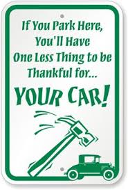 40 no parking ideas parking signs funny signs signs parking signs funny signs