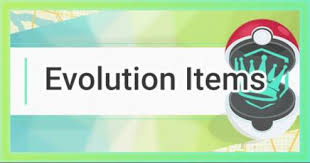 pokemon go evolution items list how to get use