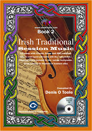 Irish Traditional Session Music Book 2 The Irish Session