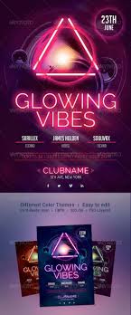 Glowing Vibes Flyer Vibes Flyer Glow