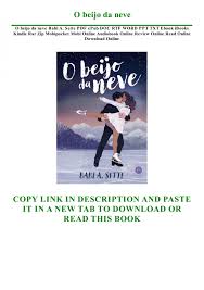DOWNLOAD Free PDF O beijo da neve BY Babi A. Sette