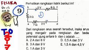 Contoh soal dan pembahasan listrik arus searah materi fisika kelas 1 sma. Un Sma Fisika 2017 Prediksi No 09 Rangkaian Listrik Analisa Loop Youtube