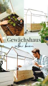 Smart Home In The Garden Diy Greenhouse Build Yourself Instructions Easy Alex Alex Build Diy Easy Garde In 2020 Diy Greenhouse Urban Garden Build A Greenhouse