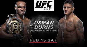 Produced by the ultimate fighting championship that will take place on february 13, 2021 at the ufc apex facility in las vegas. Ufc 258 Fight Card Date Time Location How To Watch Itn Wwe