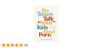 Kids Porn Talk - Parents Guide Sexual Integrity Honest Education