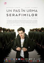 Nu după multă vreme, el și alți trei colegi sunt etichetați de. Un Pas In Urma Serafimilor Un Pas In Urma Serafimilor 2017 Film Cinemagia Ro