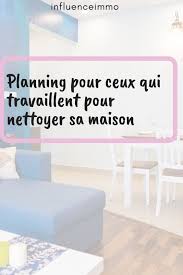 Nettoyage Et Organisation De La Maison Pour Ceux Qui Travaillent En Journee Planning De Nettoyage Organisation De La Maison Plan De Maison Americaine