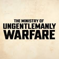 The Ministry Of Ungentlemanly Warfare (@UngentlemanlyWarfare) • Facebook