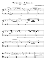 Johnny hallyday, patrick bruel, olivier holt. Quelque Chose De Tennessee De Johnny Hallyday Sheet Music For Piano Solo Musescore Com