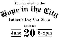 Hope in the City Father’s Day Carshow