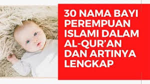Maybe you would like to learn more about one of these? 30 Nama Bayi Perempuan Islami Dalam Al Qur An Dan Artinya Lengkap Youtube