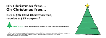 Now we add some special sale for you! Ikea Canada Promotion Free 25 Coupon With 25 Christmas Tree Canadian Freebies Coupons Deals Bargains Flyers Contests Canada