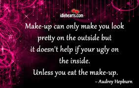 Check spelling or type a new query. Quotes About Ugly Inside 26 Quotes