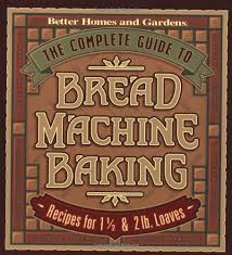 Sicilian lasagne bread with pumpkin and basil. The Complete Guide To Bread Machine Baking Recipes For 1 1 2 And 2 Pound Loaves Better Homes Gardens Better Homes And Gardens Books Fuller Kristi 9780696209673 Amazon Com Books