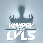 KNAPPY presents LVLS: EDM Dance Party