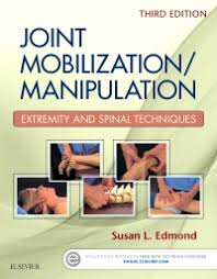 Joint Mobilization Manipulation Elsevier Ebook On Vitalsource 3rd Edition 9780323294737